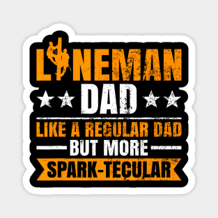 Lineman Dad Design For Utility Lineworker Father Magnet