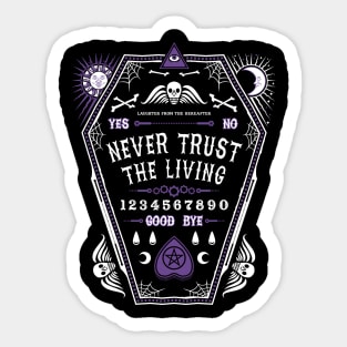 Never Trust The Living - Creepy Cute Goth - Occult Pin for Sale by Nemons