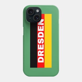 Dresden City in German Flag Phone Case