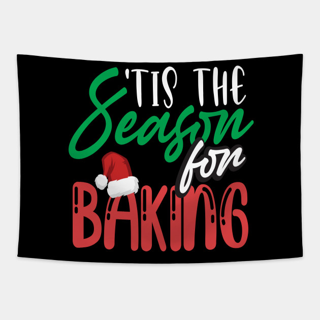 Family Christmas Baking Season Xmas Holidays Funny Saying Gift - Christmas Baking Holiday Season