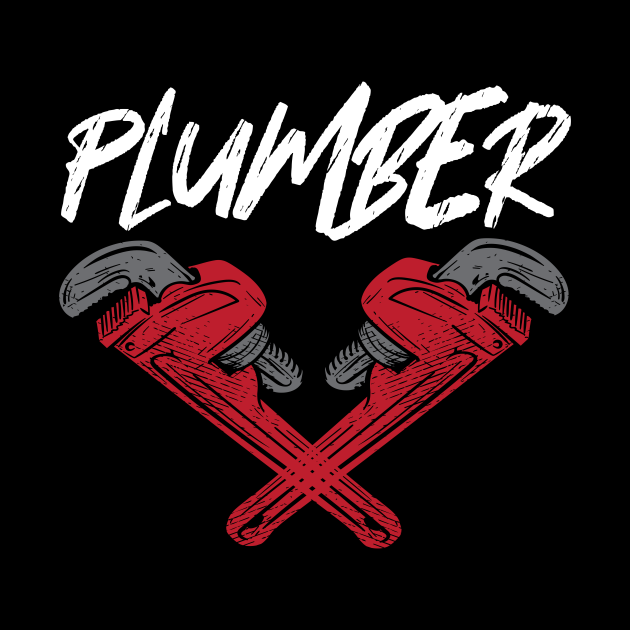 Plumber Pipelayer Plumbing Pipe Wrench - Plumber - Pin | TeePublic