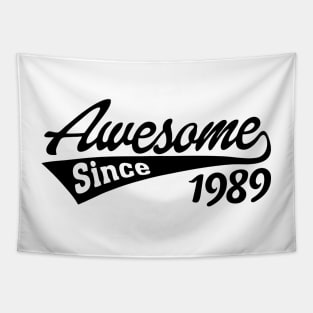 Awesome Since 1989 Tapestry