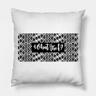 What the f? - Pattern Pillow