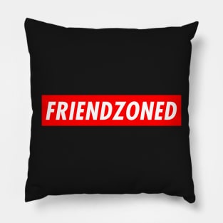 Friendzoned Pillow