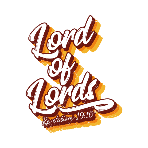 Lord Of Lords T-Shirt