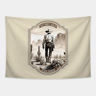 Funny western American west cowboy desert lost horse Tapestry