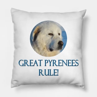 Great Pyrenees Rule! Pillow