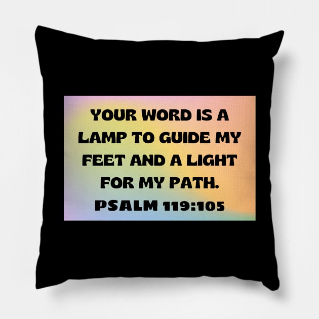 Bible Verse Psalm 119:105 Pillow by Prayingwarrior