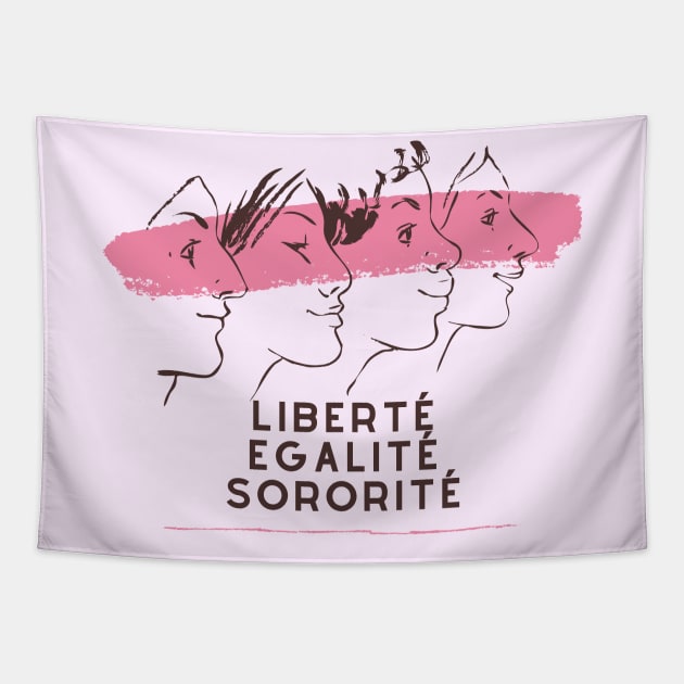 Liberty, Equality, Sisterhood Liberté egalité sororité Tapestry by From Mars