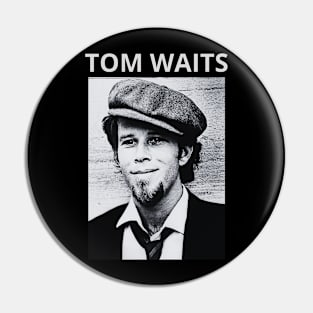 Tom Waits Pin