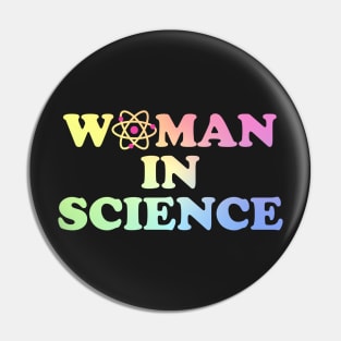 Woman In Science Pin