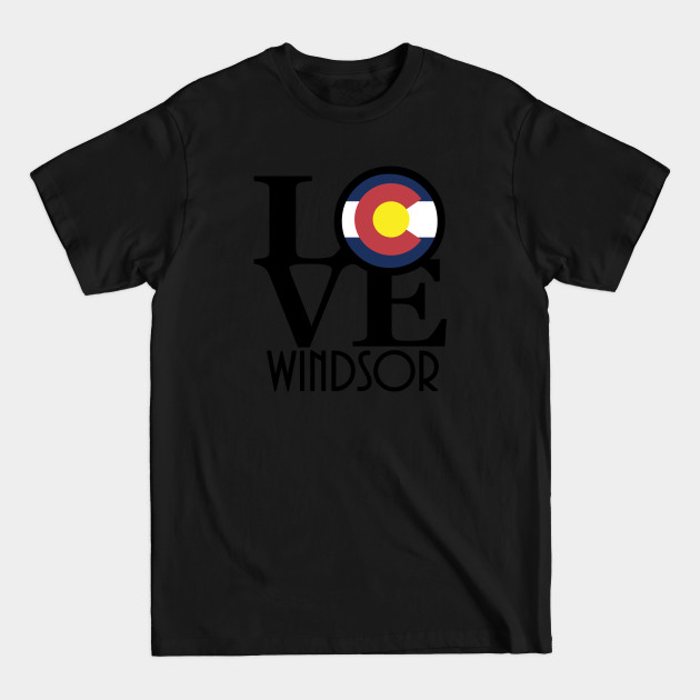 Disover LOVE Windsor Colorado - Colorado - T-Shirt