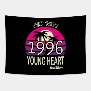 1996 Birthday Gift Old Soul Young Heart Tapestry