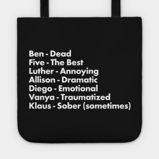 Umbrella Academy Characters Funny Descriptors - White Tote