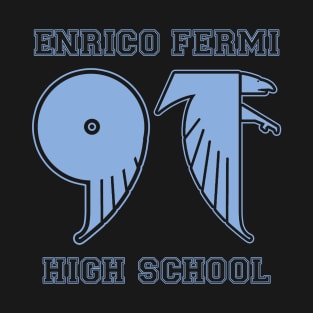 Enrico Fermi Class of 97 Blue T-Shirt