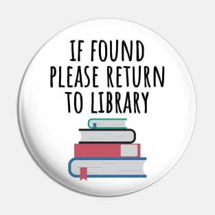 If found please return to library Pin