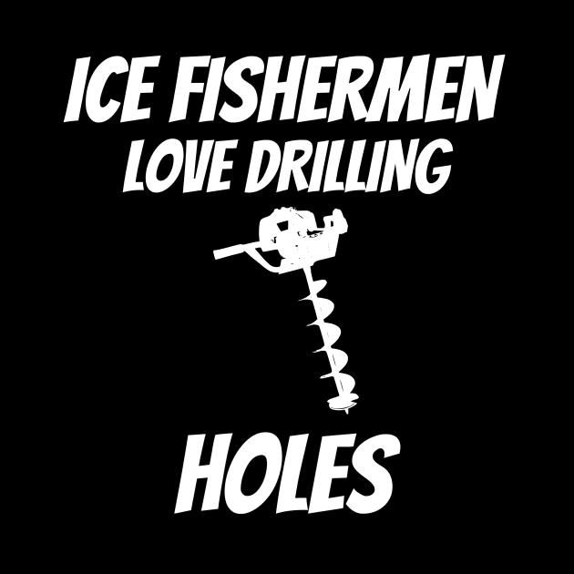 Ice Fishermen Love Drilling Holes by machasting