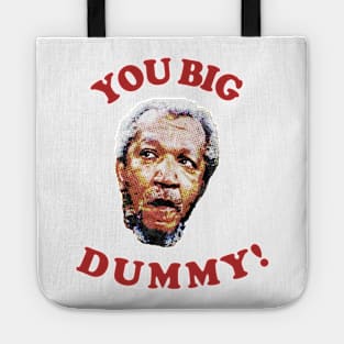 Retro You Big Dummy! Fred G. Sanford IV Tote