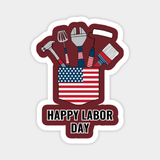 Happy Labor Day Magnet