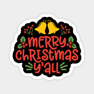 Merry Christmas Y'all Christmas Gift For Men Women Kids Magnet