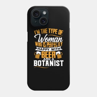 Funny Botanist's Plant Scientist's Wife Gift Phone Case