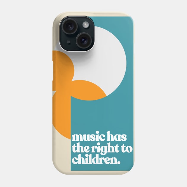 Music Has the Right to Children Phone Case by DankFutura