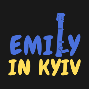 Emily in Kyiv T-Shirt