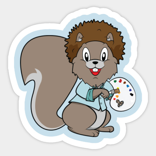 Happy Little Painter Squirrel Bob Ross Painter Sticker Teepublic
