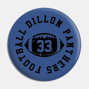 Dillon panthers Pin