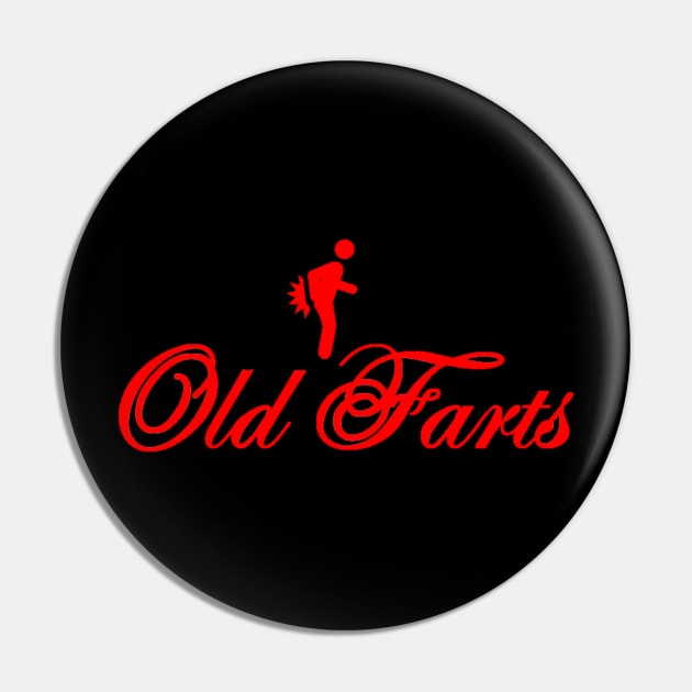 Old Farts Pin by Fart Dynasty