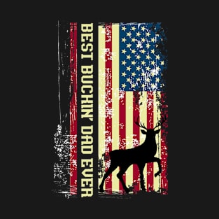 Best Butchin' Dad Ever Hunting US Flag Hunter T-Shirt