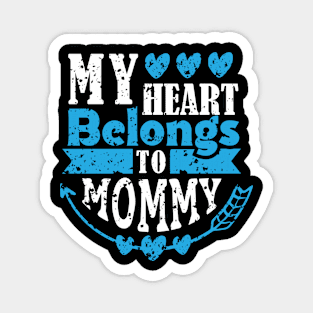 My heart belongs to mommy Magnet