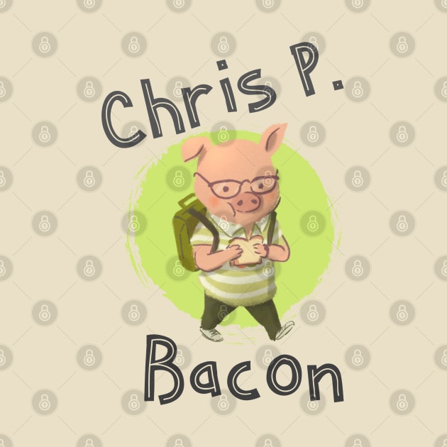 Chris P. Bacon by GttP