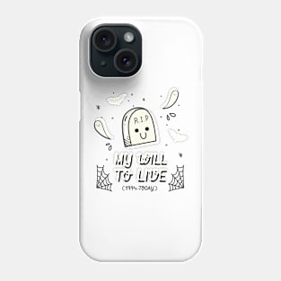 RIP My Will To Live - 1994 Phone Case