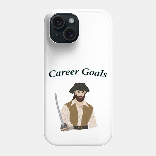 Career Goals: Pirate Phone Case by Wayne Brant Images