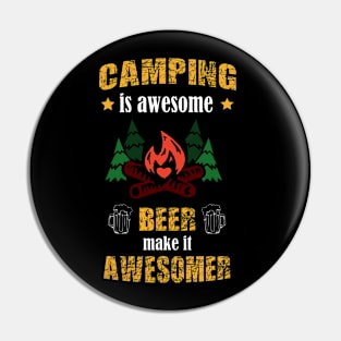 Camping and beer. Pin