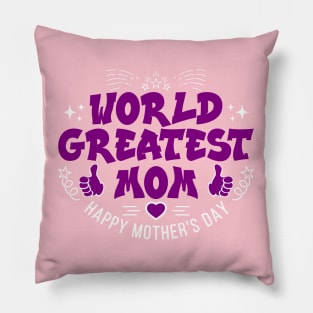 World Greatest Mom-T Shirts | Mother's Day Gift Ideas Pillow