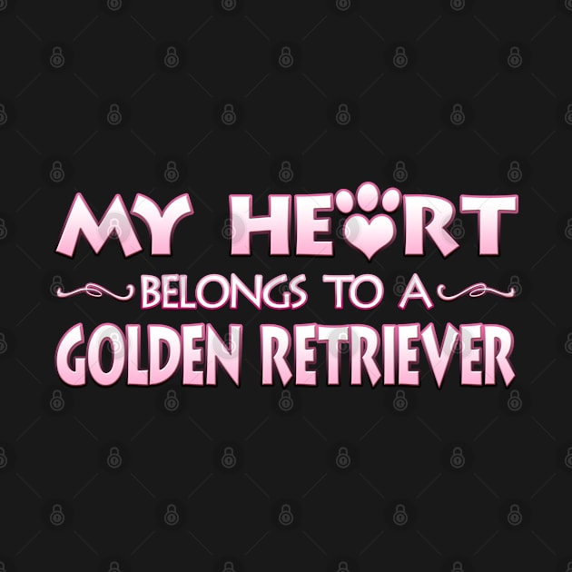 Valentine's Day Gift For Golden Retriever Dog Lovers & Owners by Just Another Shirt