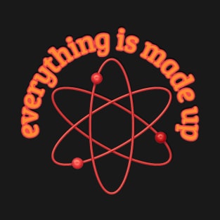 Everything Atom T-Shirt