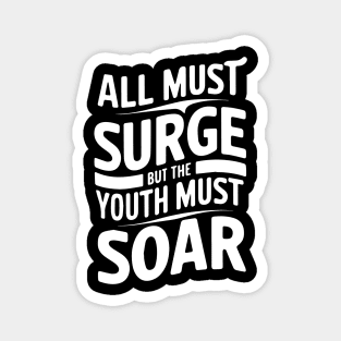 The Youth Must Soar - Baha'i Faith Magnet