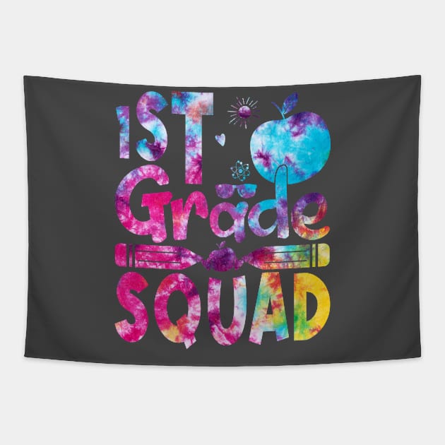 1st Grade Squad Teachers Boys Girls Funny Back To School  Tie Dye  Pattern Shirt Tapestry by drag is art