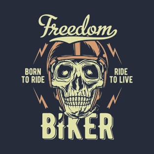 Freedom Biker T-Shirt