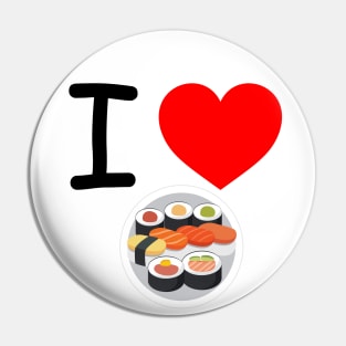 I Heart Sushi Pin