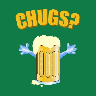 Chugs T-Shirt