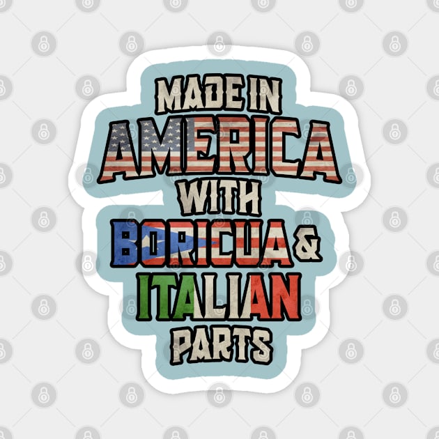 Puerto Rican And Italian Made In America Mix DNA Heritage Vintage Magnet by Just Rep It!!