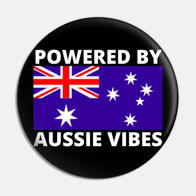 Powered by Aussie Vibes Pin by Jo3Designs