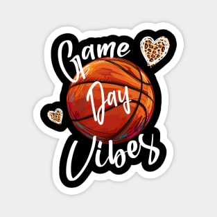 Basketball Game Day Vibes Magnet