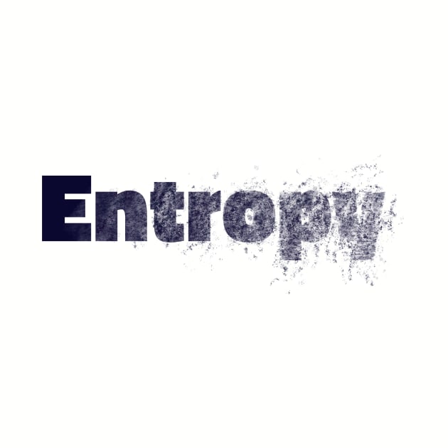 Entropy by LM Designs by DS