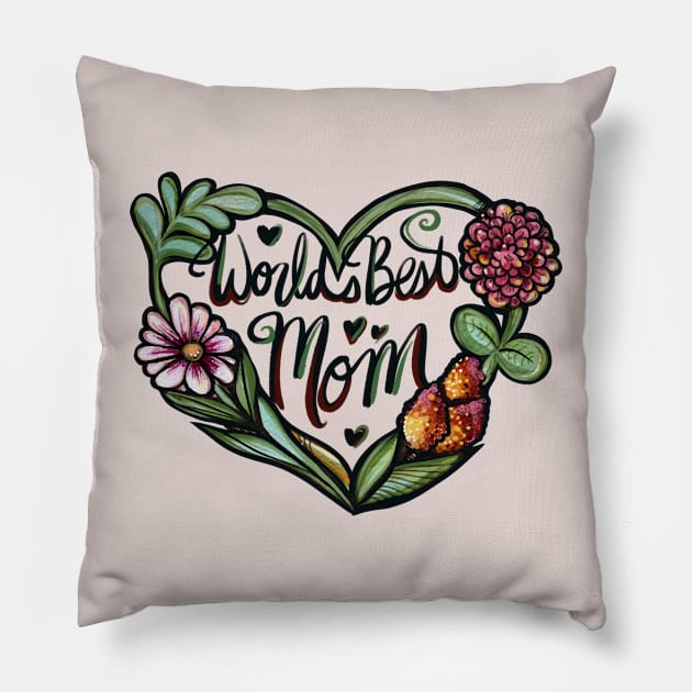 World's Best Mom Flower Heart Pillow by bubbsnugg