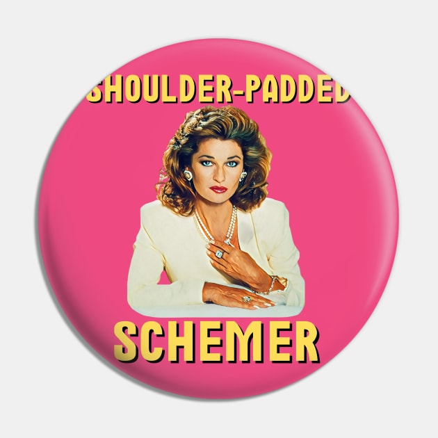 Sable Colby: Shoulder-Padded Schemer Pin by Hoydens R Us